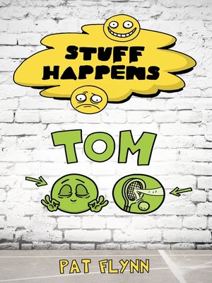cover image of Stuff Happens, Tom